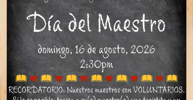 Servicio Especial: Día del Maestro