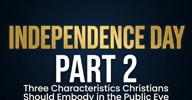 Independence Day (Part 2)