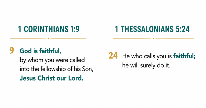 1 Corinthians 1:9 &  1 Thessalonians 5:24 image