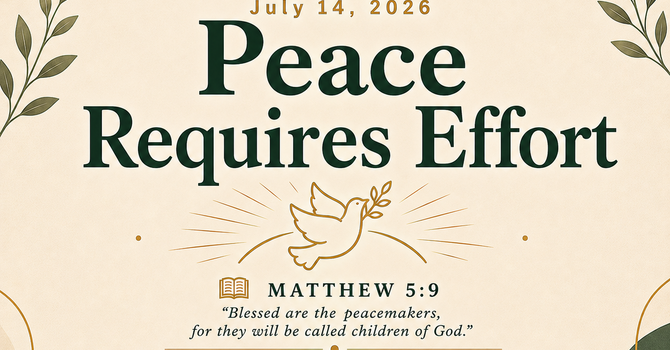Peace Requires Effort image