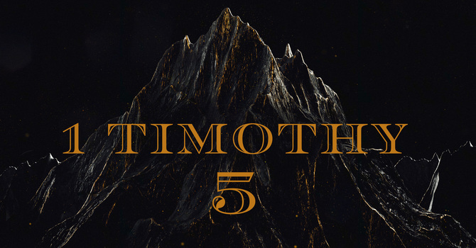 1 Timothy 5