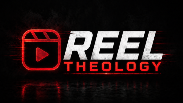 What Is Reel Theology?