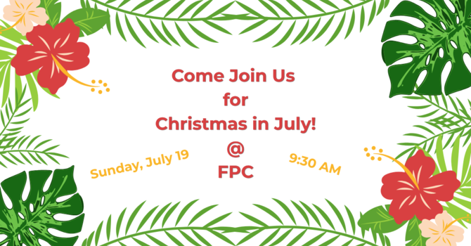 Christmas in July!