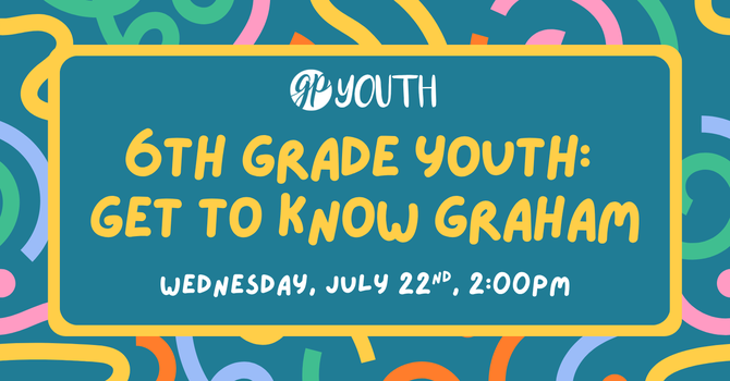 Youth: Get To Know Graham