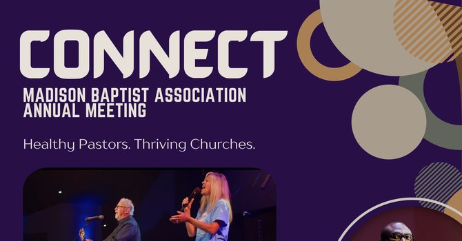Madison Baptist Association Annual Meeting