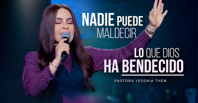 Nadie puede maldecir lo que Dios ha bendecido