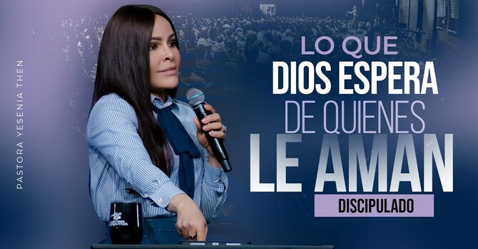 Lo que Dios espera de quienes le aman