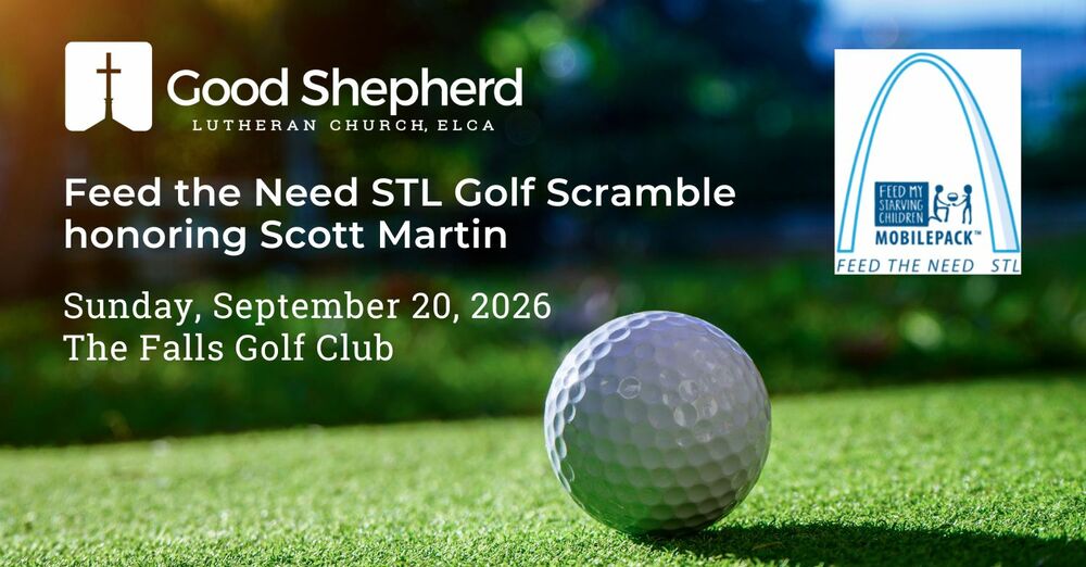Feed the Need StL Golf Scramble