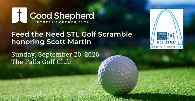 Feed the Need StL Golf Scramble