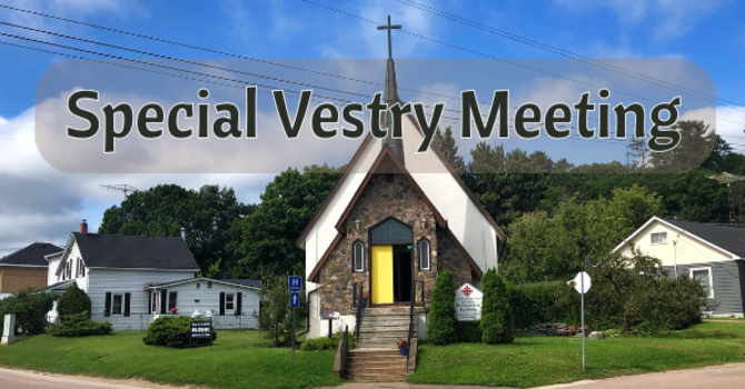 Special Vestry Meeting