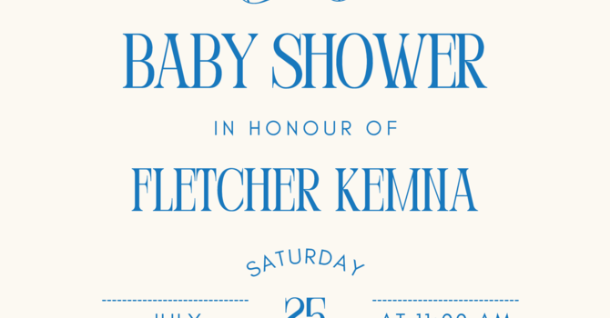 Fletcher Kemna's Baby Shower