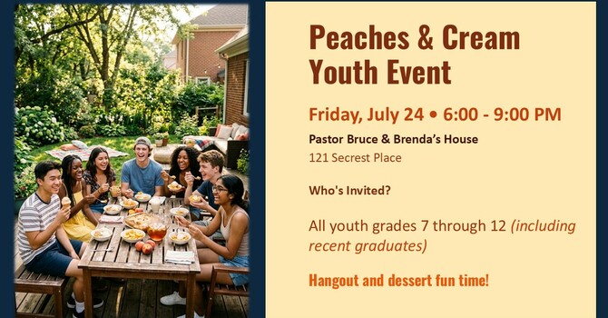Peaches & Cream Youth Event