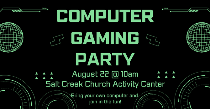 Computer Gaming Party
