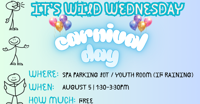 Wild Wednesday - Carnival Day