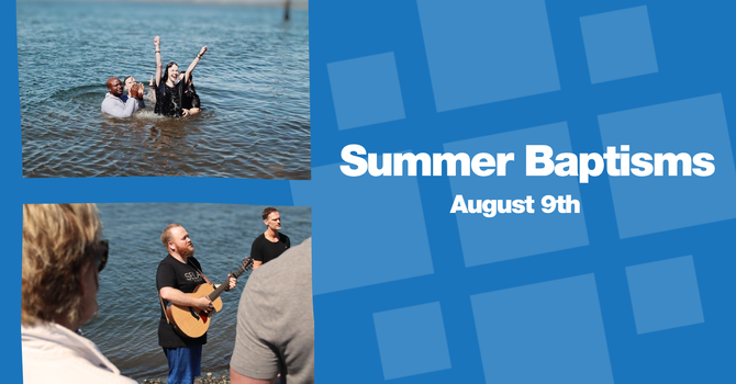 Summer Baptisms