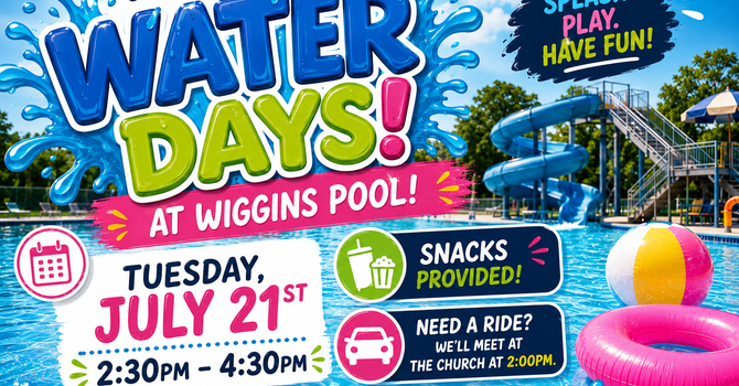 Water Days at Wiggins Pool! 