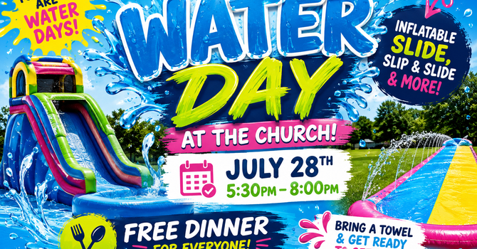 Water Day @ the Church 