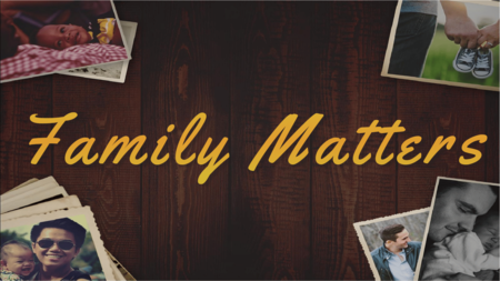 Family Matters