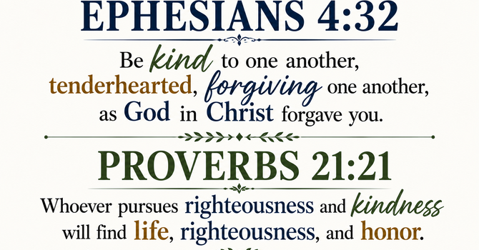 Ephesians 4:32 &  Proverbs 21:21 image