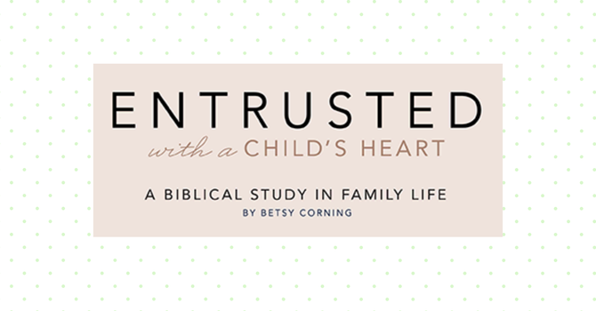 Entrusted with a Child's Heart
