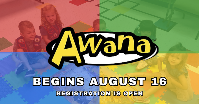 AWANA STARTS BACK! 