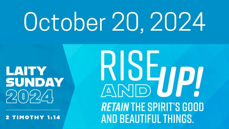 A Message For Laity Sunday