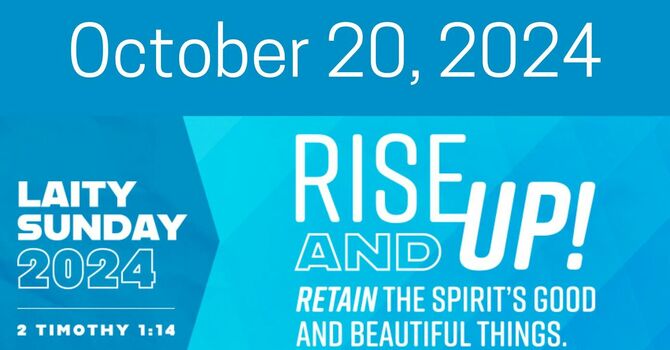 A Message For Laity Sunday