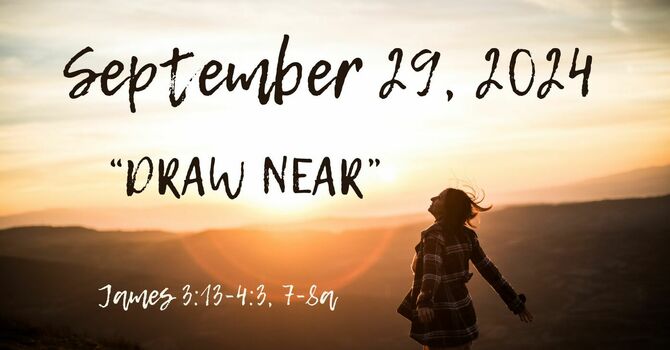 Draw Near