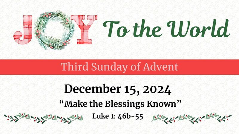 Make The Blessings Known: Unabashed Joy