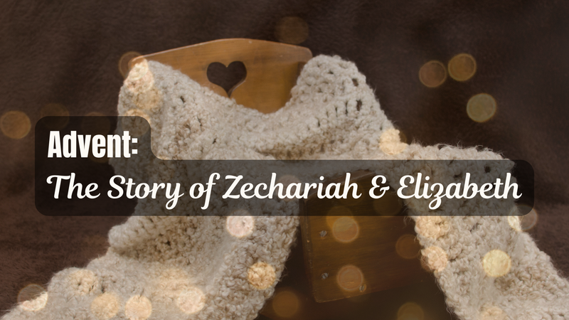 The Story of Zechariah and Elizabeth