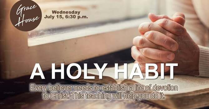 A Holy Habit