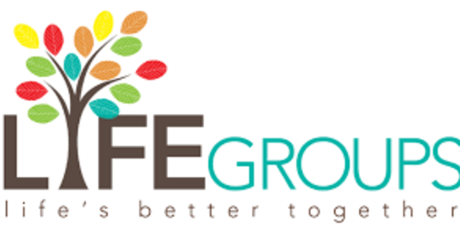 Life Groups-Next Meeting