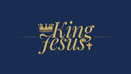 King Jesus