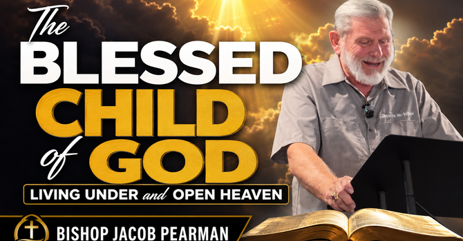 The Blessed Child of God