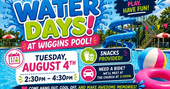 Water Days at Wiggins Pool! 