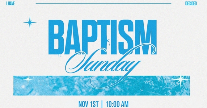 Baptism Sunday