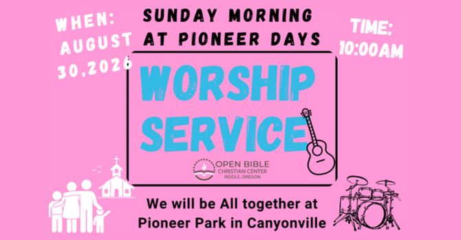 Pioneer Days Worship Service