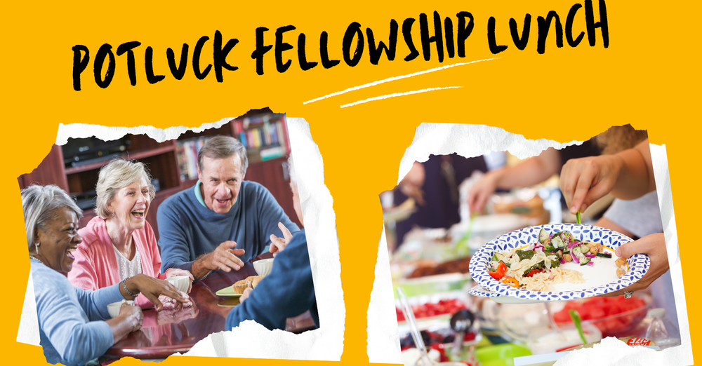 Potluck Fellowship Lunch