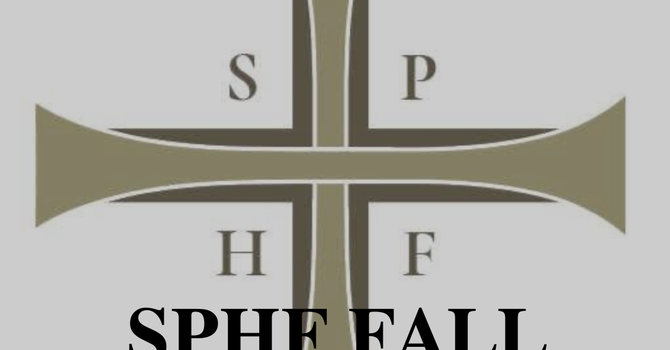SPHF Fall Semester Begins