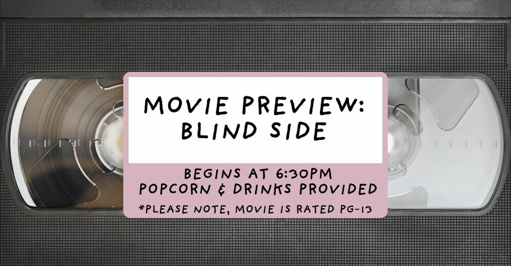Movie Preview: Blind Side 