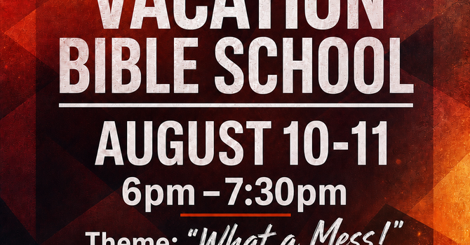 Vacation Bible School- All Are Welcome