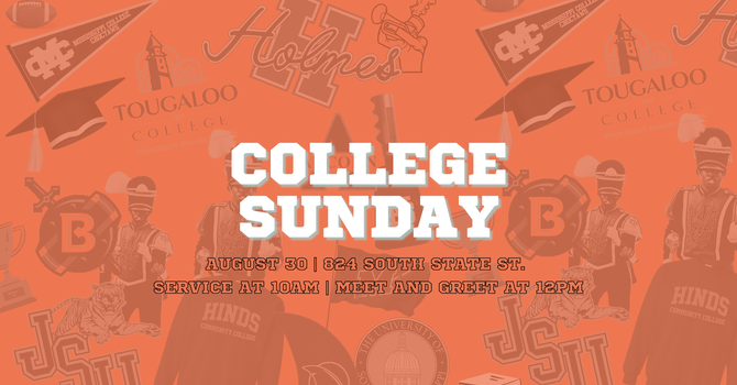 Sunday Service + College Sunday