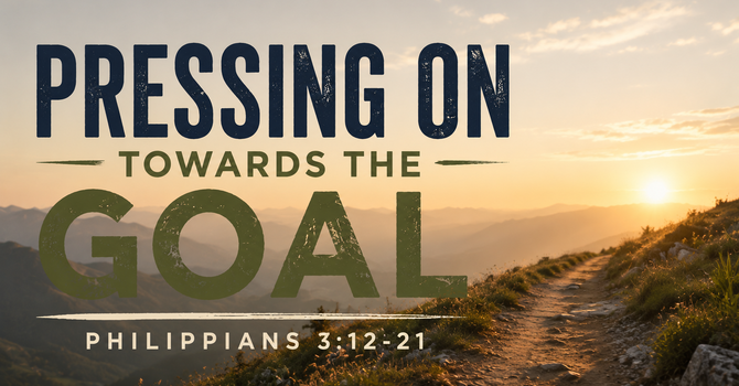 Pressing on Towards the Goal