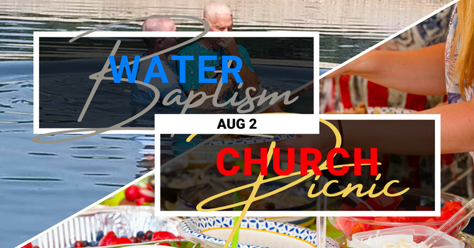 Church Picnic & Baptism
