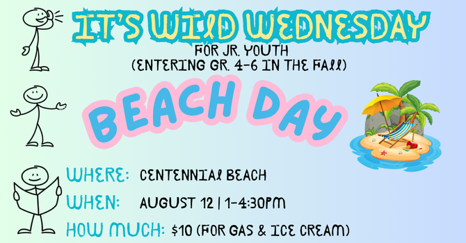 Jr. Youth - Wild Wednesday - Beach Day