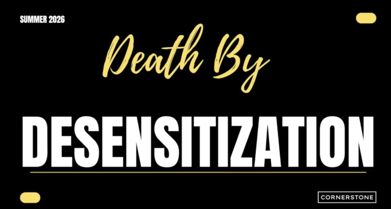 Death By DESENSITIZATION