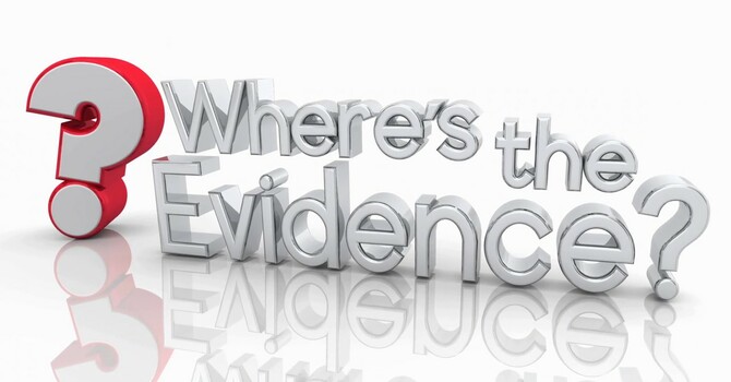 Where's The Evidence?