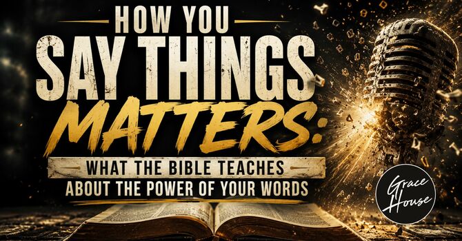 How You Say Things Matters image