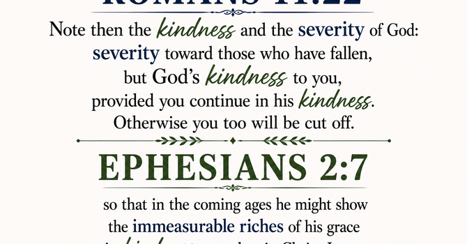 Romans 11:22 &  Ephesians 2:7  image