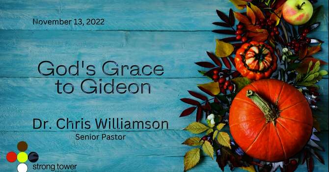 God's Grace to Gideon